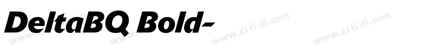 DeltaBQ Bold字体转换
